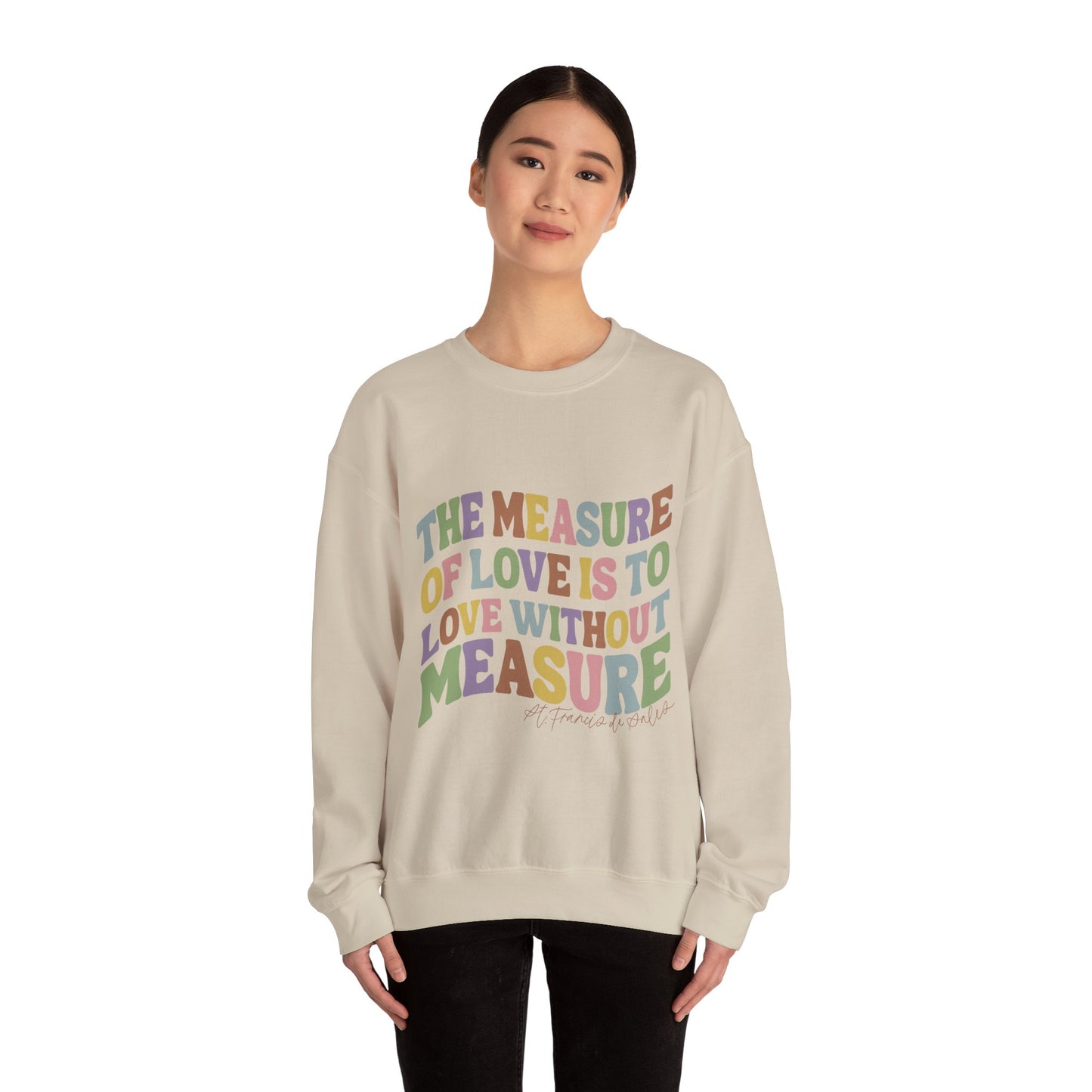 St. Francis de Sales Quote Crewneck Sweatshirt