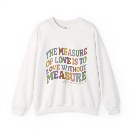 St. Francis de Sales Quote Crewneck Sweatshirt