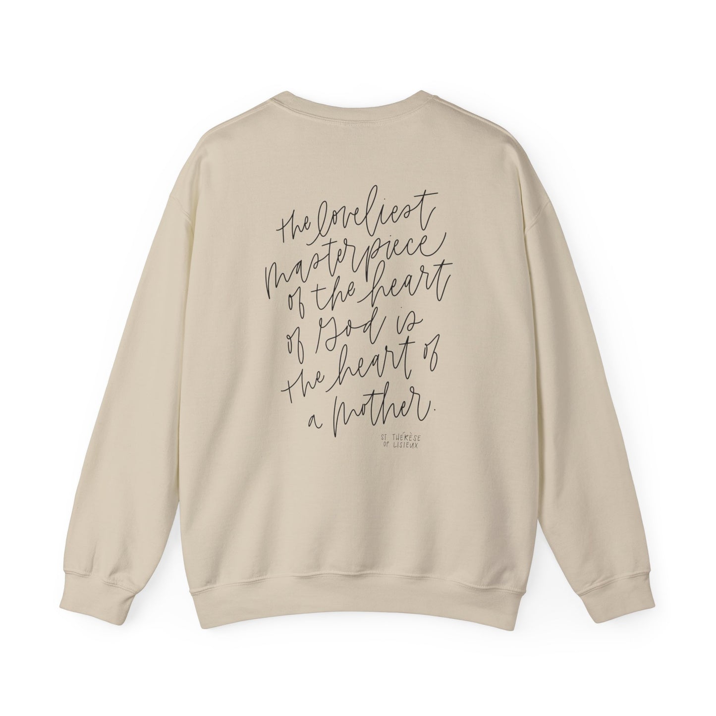 Heart of a Mother | St. Therese of Lisieux Quote Crewneck Sweatshirt