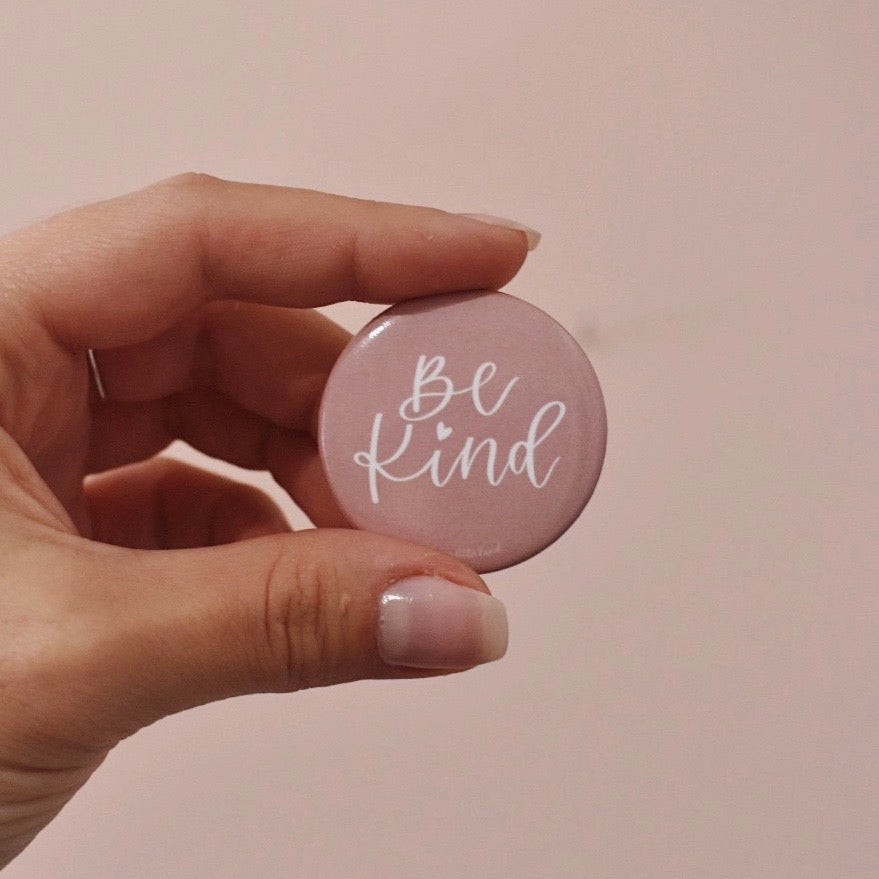 Be Kind Button